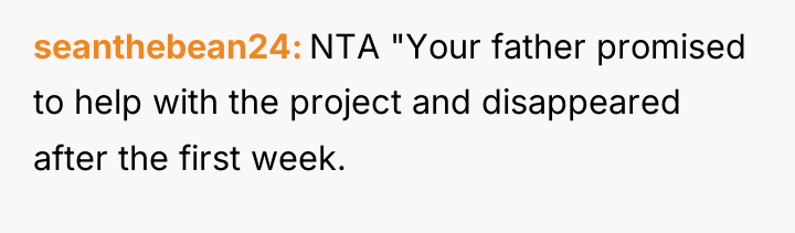 seanthebean24 NTA "Your father promised to help with the project...