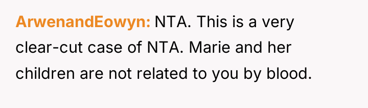 ArwenandEowyn NTA. This is a very clear-cut case of NTA....