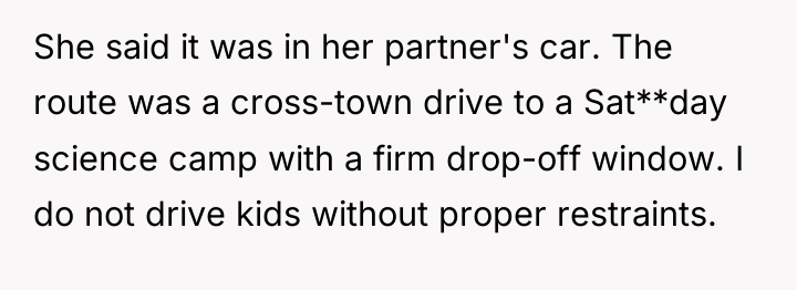 She said it was in her partner's car. The route...