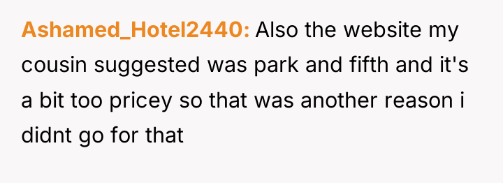 Ashamed_Hotel2440 Also the website my cousin suggested was park and...