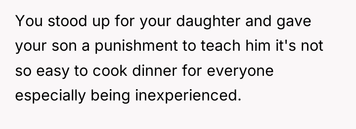 You stood up for your daughter and gave your son...