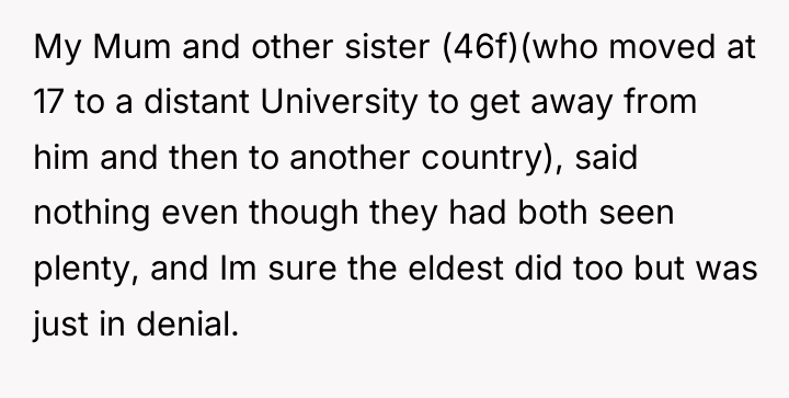 My Mum and other sister (46f)(who moved at 17 to...