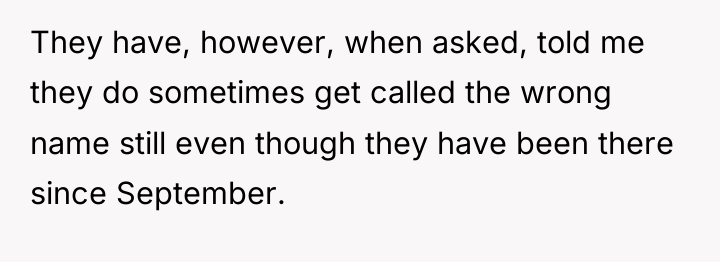 They have, however, when asked, told me they do sometimes...