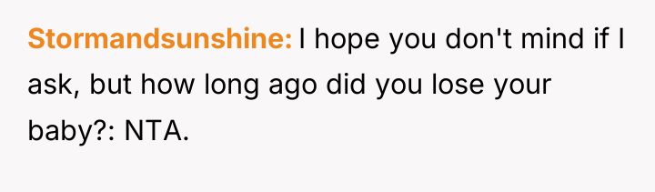 Stormandsunshine I hope you don't mind if I ask, but...
