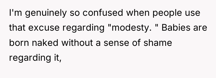 I'm genuinely so confused when people use that excuse regarding...
