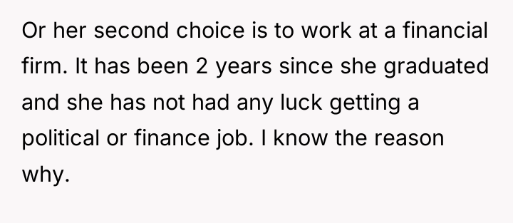 Or her second choice is to work at a financial...