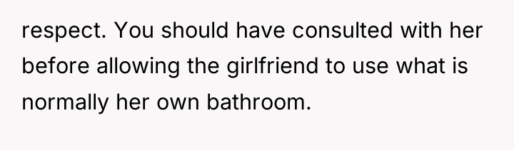 respect. You should have consulted with her before allowing the...