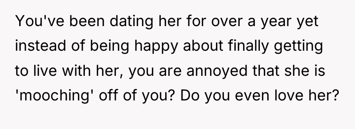 You've been dating her for over a year yet instead...