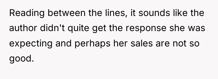 Reading between the lines, it sounds like the author didn't...