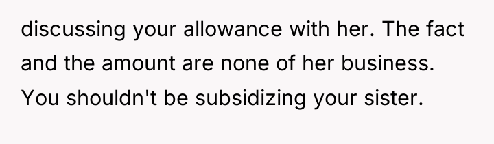 discussing your allowance with her. The fact and the amount...