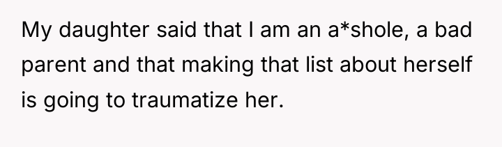 My daughter said that I am an a*shole, a bad...