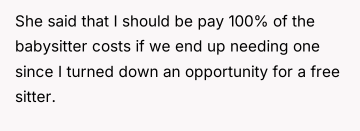 She said that I should be pay 100% of the...