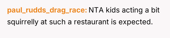 paul_rudds_drag_race NTA kids acting a bit squirrelly at such a...