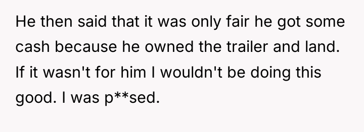 He then said that it was only fair he got...