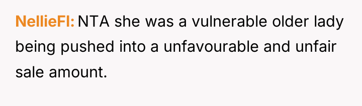 NellieFl NTA she was a vulnerable older lady being pushed...
