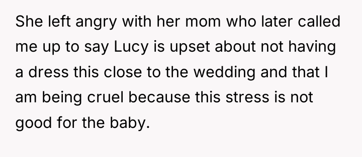 She left angry with her mom who later called me...