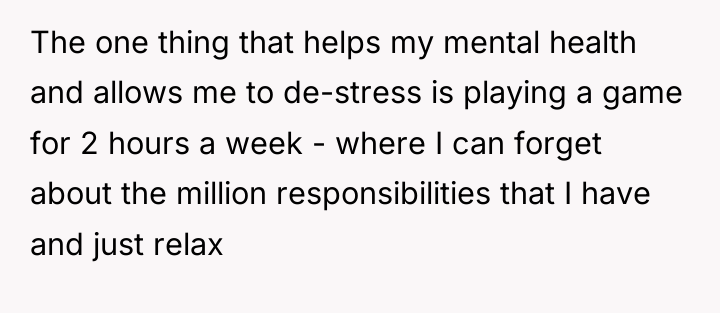 The one thing that helps my mental health and allows...