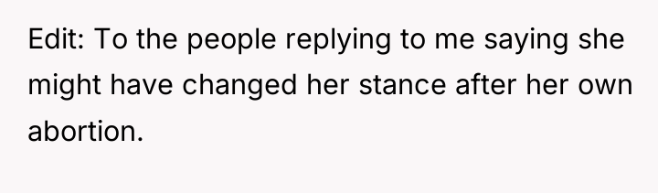Edit: To the people replying to me saying she might...