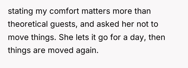 stating my comfort matters more than theoretical guests, and asked...