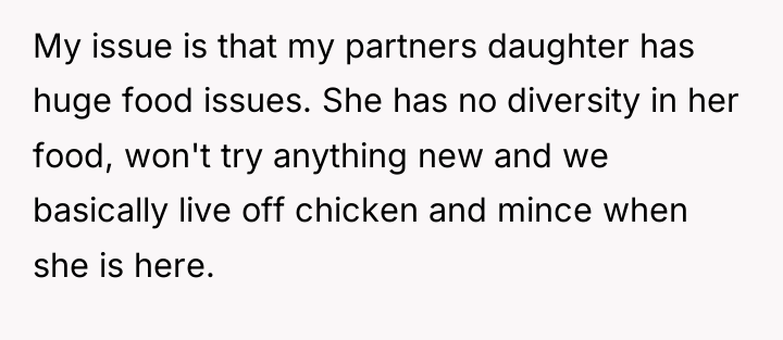 My issue is that my partners daughter has huge food...