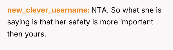 new_clever_username NTA. So what she is saying is that her...