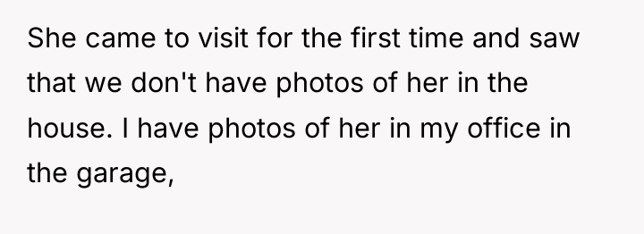 She came to visit for the first time and saw...