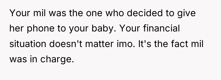 Your mil was the one who decided to give her...