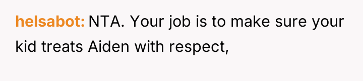 helsabot NTA. Your job is to make sure your kid...