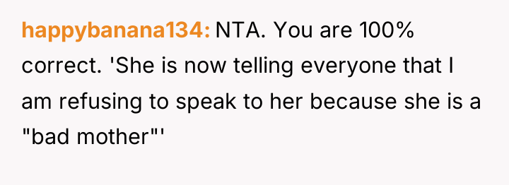 happybanana134 NTA. You are 100% correct. 'She is now telling...