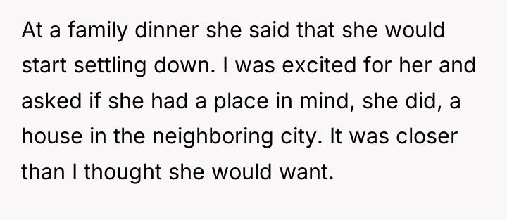 At a family dinner she said that she would start...