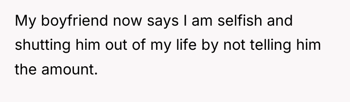 My boyfriend now says I am selfish and shutting him...