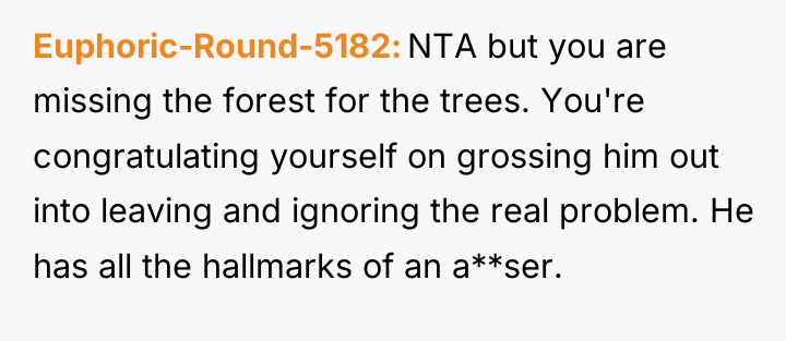 Euphoric-Round-5182 NTA but you are missing the forest for the...