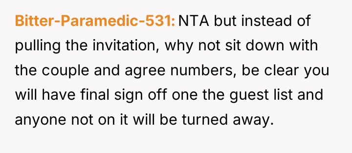 Bitter-Paramedic-531 NTA but instead of pulling the invitation, why not...