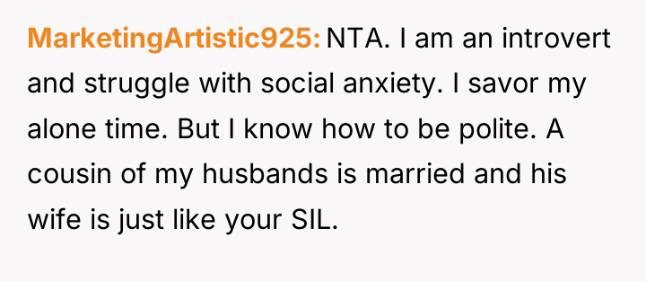 MarketingArtistic925 NTA. I am an introvert and struggle with social...