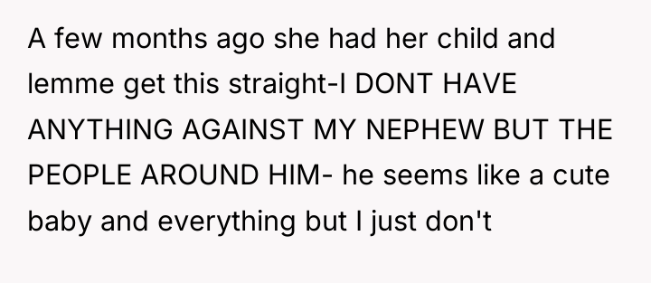 A few months ago she had her child and lemme...