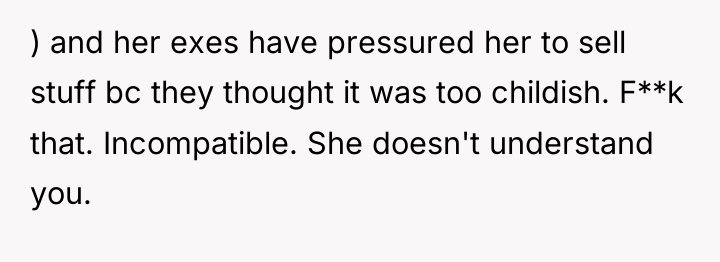 ) and her exes have pressured her to sell stuff...