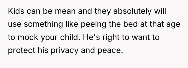 Kids can be mean and they absolutely will use something...