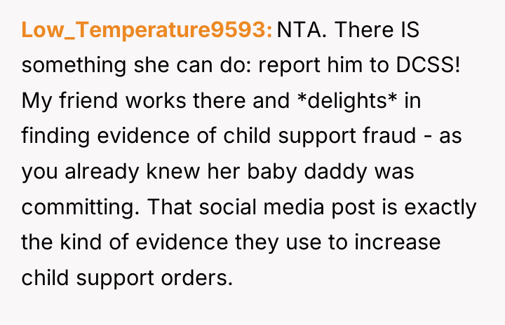 Low_Temperature9593 NTA. There IS something she can do: report him...