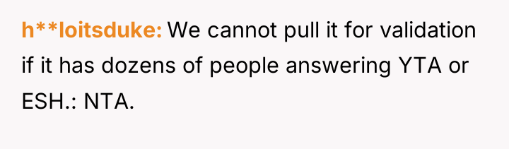 h**loitsduke We cannot pull it for validation if it has...