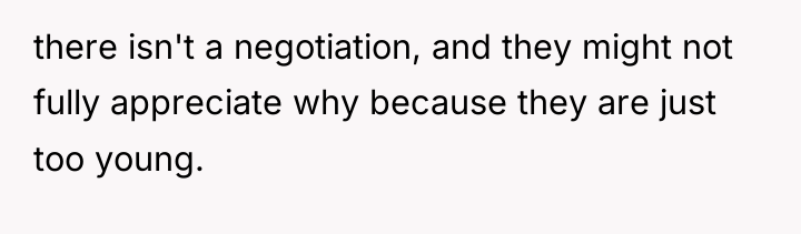 there isn't a negotiation, and they might not fully appreciate...