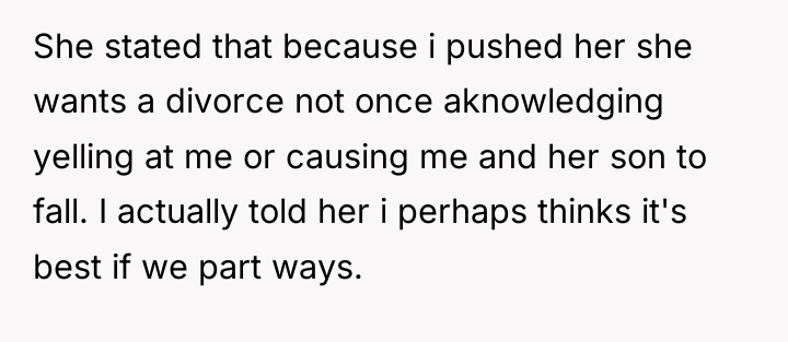 She stated that because i pushed her she wants a...