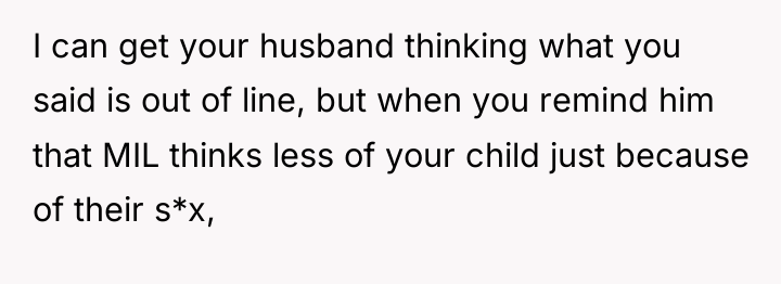 I can get your husband thinking what you said is...