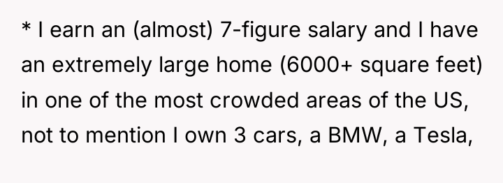 * I earn an (almost) 7-figure salary and I have...