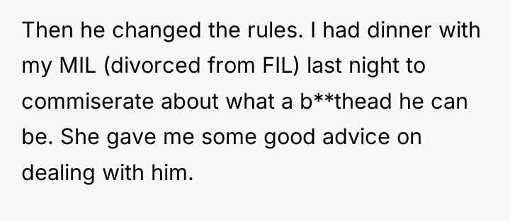 Then he changed the rules. I had dinner with my...
