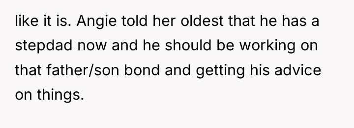 like it is. Angie told her oldest that he has...