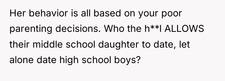 Her behavior is all based on your poor parenting decisions....