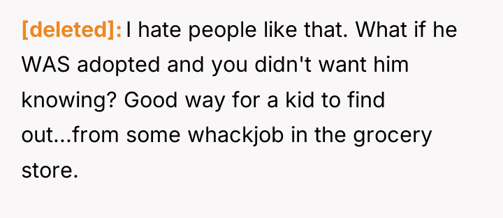 [deleted] I hate people like that. What if he WAS...