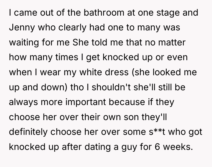 I came out of the bathroom at one stage and...