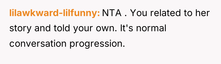 lilawkward-lilfunny NTA . You related to her story and told...