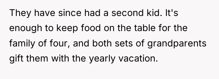 They have since had a second kid. It's enough to...